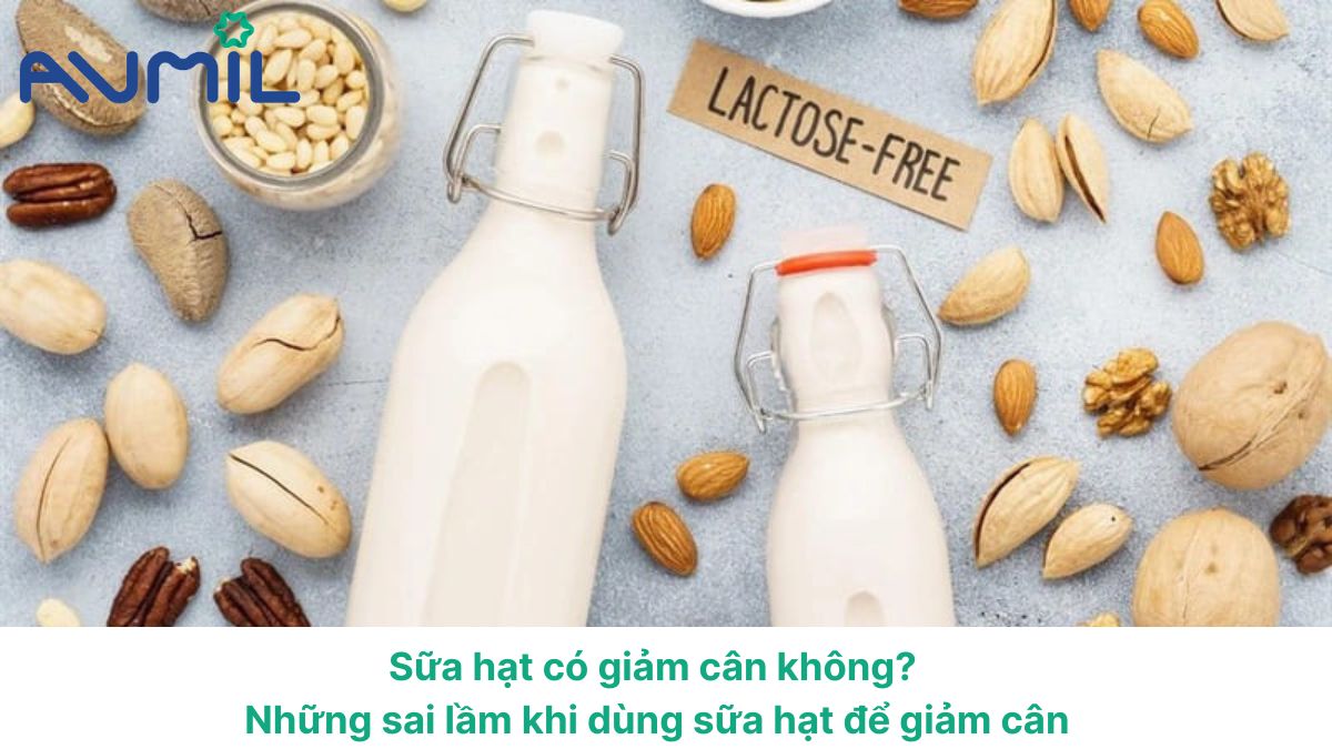sữa hạt có giảm cân không